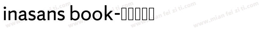 inasans book字体转换